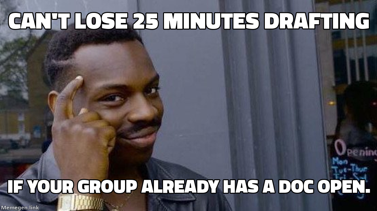 Roll safe — can't lose 25 minutes drafting if pad is open