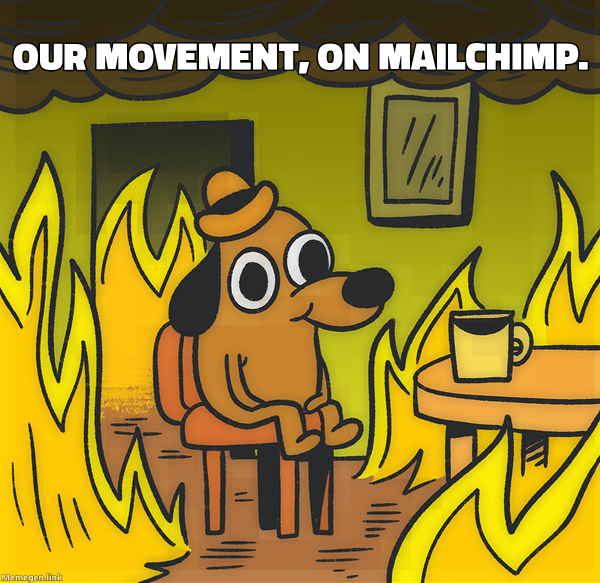 This is fine — our movement on Mailchimp